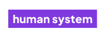 human system